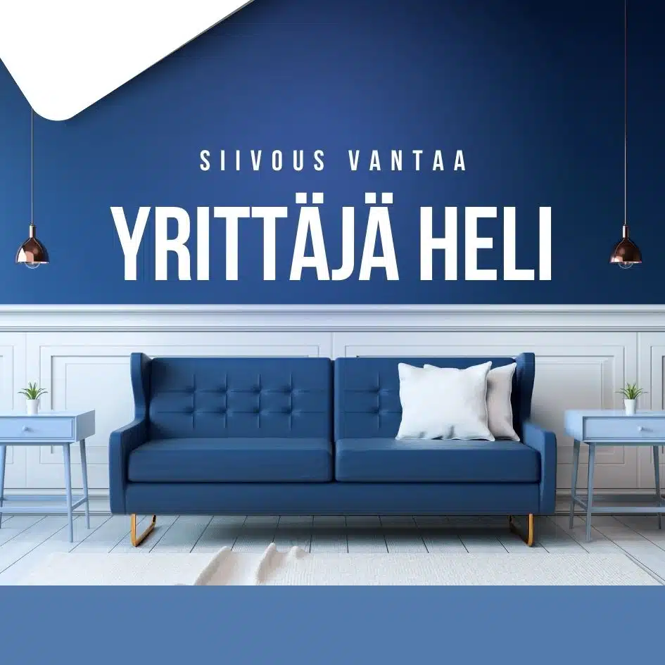 Siivous Vantaa yrittäjänä Heli. Tilaa kotisiivous Vantaa netistä.