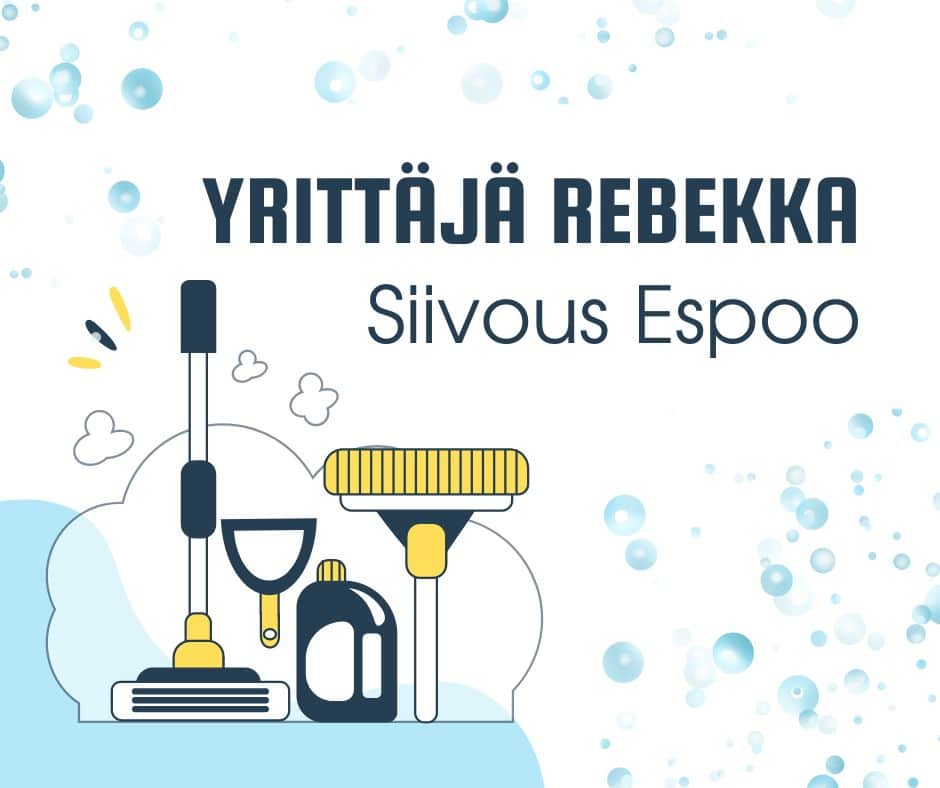 Siivous Espoo yrittäjänä Rebekka. Tilaa kotisiivous Espoo netistä.