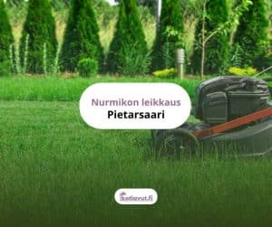 Nurmikon leikkauspalvelu Pietarsaaressa. Tilaa ruohonleikkuu paikalliselta yrittäjältä